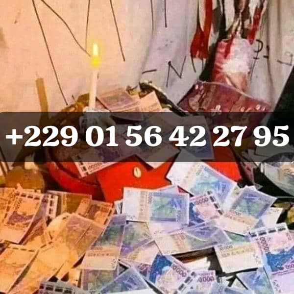 Multiplication d'argent +229 01 56 42 27 95 Cotonou FCFA