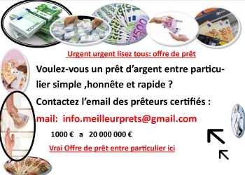 Annonces Congo Brazzaville gratuites. Vendez et acheter offre de prêt entre particuliers en France - petite annonce en France,Mail: info.meilleurprets@gmail.com ✅ Nous donnons de 1000€ a 10 000 000€ à un taux de 3%.Avez-vous besoin  d'un prêt sérieux ?✅ contactez: info.meilleurprets@gmail.com ;✅ Bonjour a tous